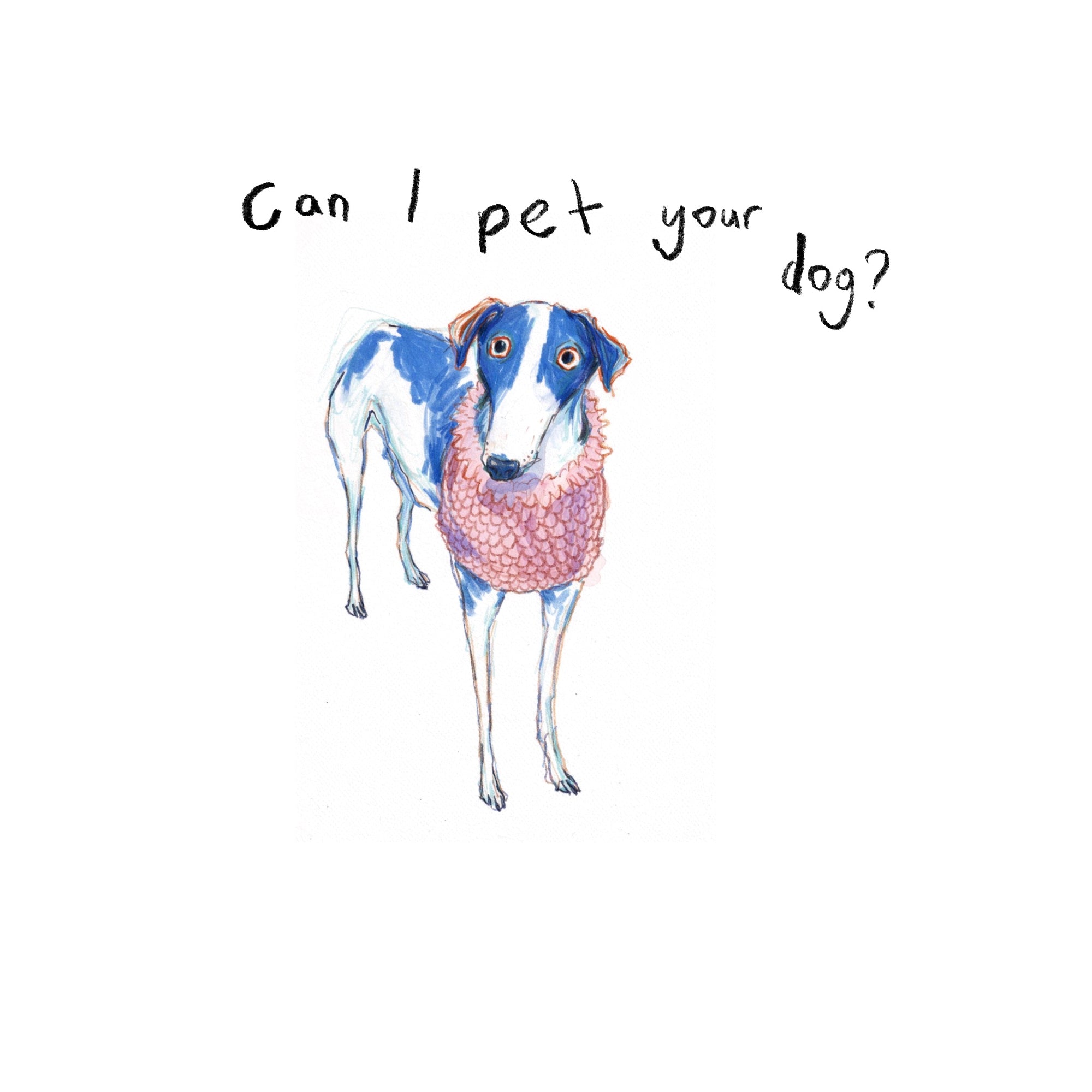 Can I Pet Your Dog - White (Hemp)